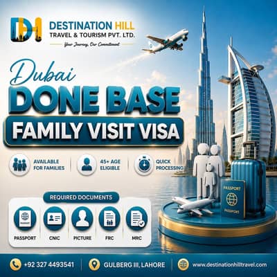 Dubai Done Base Family Visit Visa | 100% Approval & Fast Processing