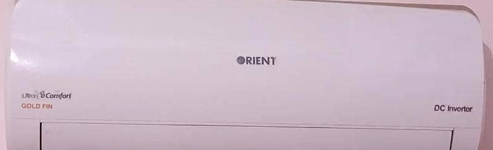 Orient 1.5 ton DC inverter heat and cool totally genuine No repier