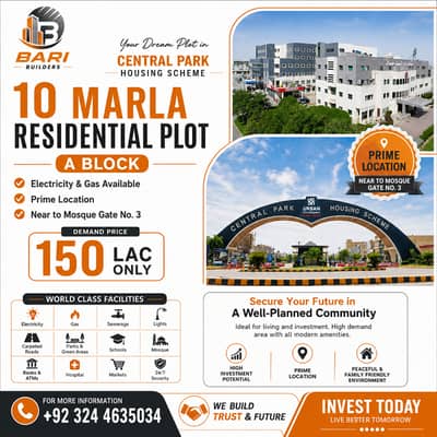 10 Marla Residential Plot for Sale in A Block | Central Park Housing Scheme Lahore | Demand: 150 Lac