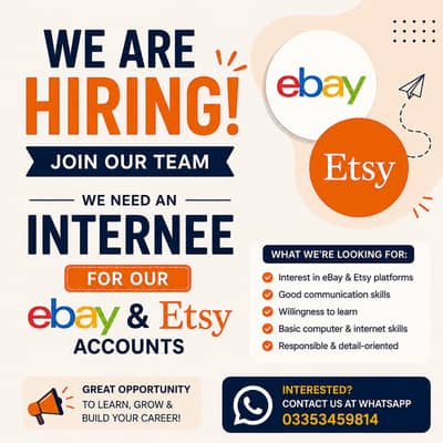 We need Internee for our ebay and etsy accounts On-site job