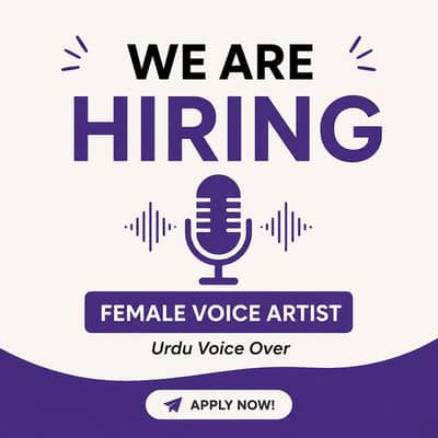 Female Voice Artist Required (Urdu)