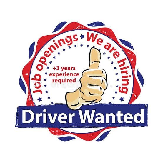 Driver Wanted. . . 0