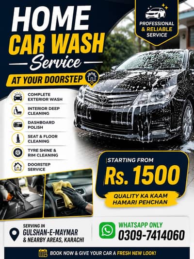 Home car wash service available. affordable price. .
