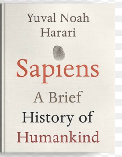 Sapiens: A Brief History of Humankind by Yuval Noah Harari (Hardcover