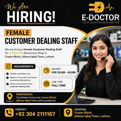 Femel customer Dealing Staff Required Electronic Store