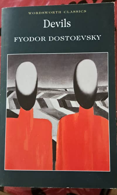 Devils by Fydor Dostoevsky