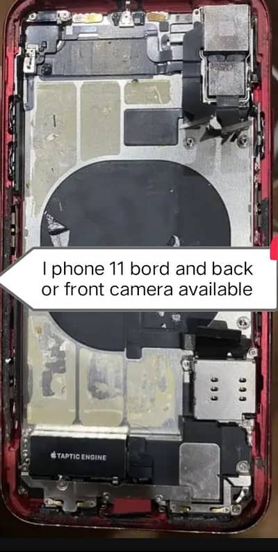 I phone 11 bord and back or front camera  Available
