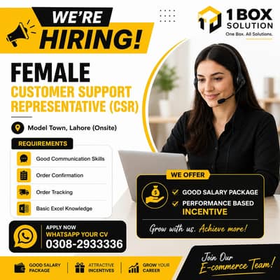Female Customer Support Representative (CSR) – E-commerce | Model Town