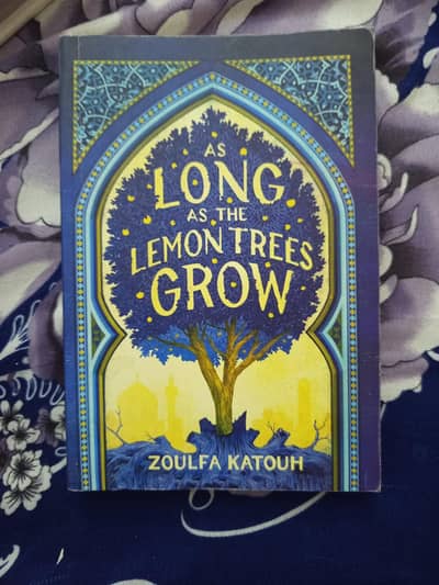 As Long As The Lemon Trees Grow By Zoulfa Katouh