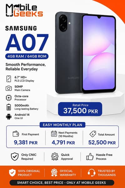 Samsung A07 4GB 64GB | Easy Monthly Plan | PTA Approved