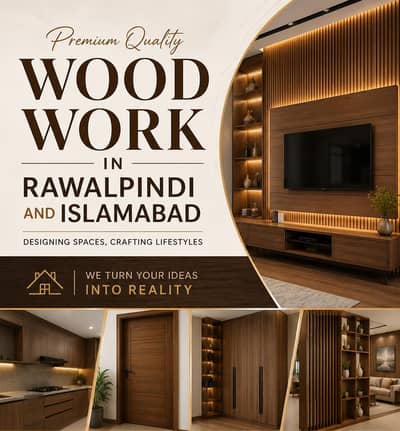Woodwork Services in Rawalpindi and Islamabad | Carpenter near me