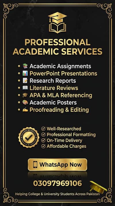 Academic assignments, PowerPoint presentation,  posters, research work