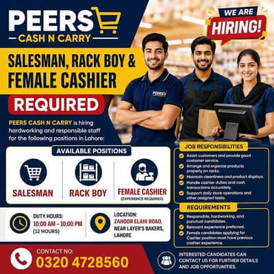 Salesman, Rack Boy & Female Cashier Required – PEERS CASH N CARRY