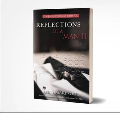 Reflections of a Man II by Mr. Amari Soul | Excellent Condition