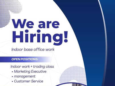 We're Hiring Indoor Office Work Staff + Trading Classes