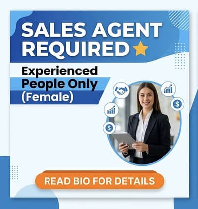 Experienced Female Sales Agent Needed