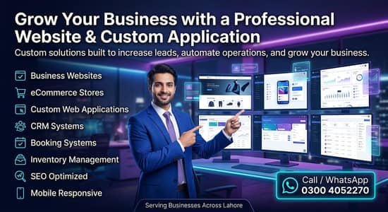 Grow Your Business with a Professional Website & Custom Application