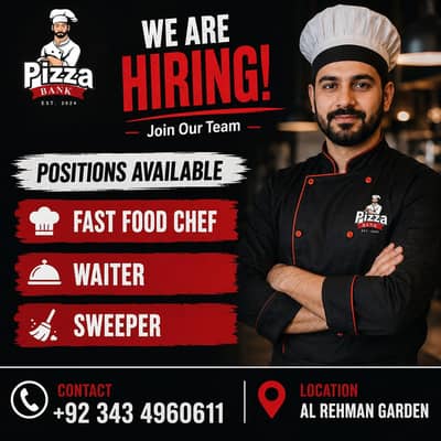 Fast Food Chef || Waiter Jobs || Sweeper || Restaurant Jobs