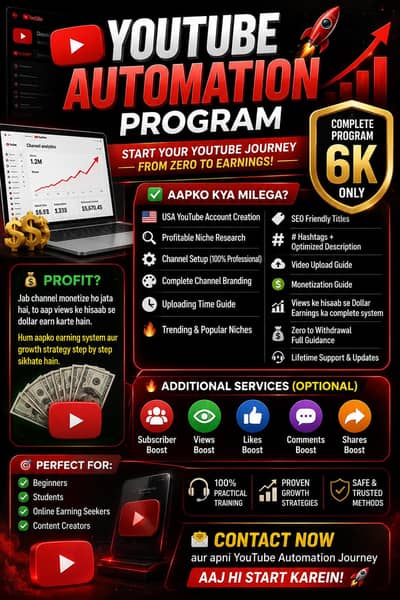  YouTube Automation Program – Only PKR 6,000 