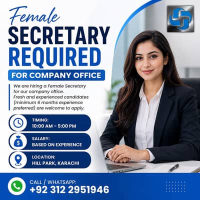 Female Secretary Required for Company Office – Fresh & Exp – Karachi