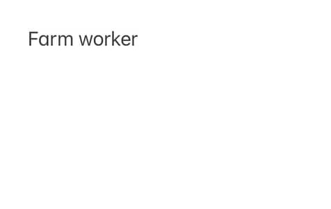 Farm worker
