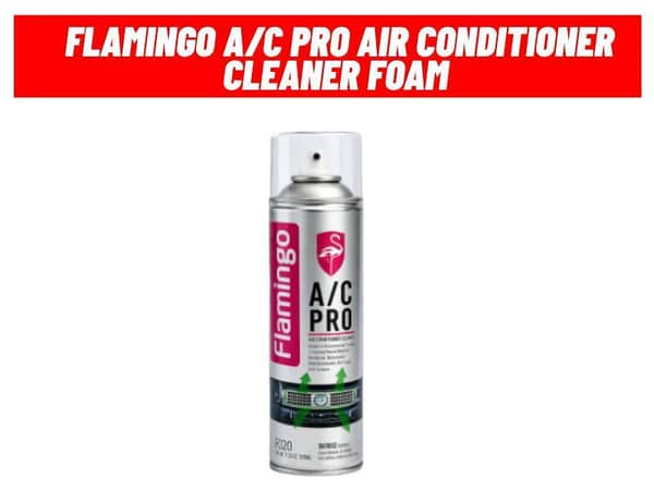 Flamingo A/C Pro Air Conditioner Cleaner Foam – Removes Odor, Dust & Bacteria (500ml)