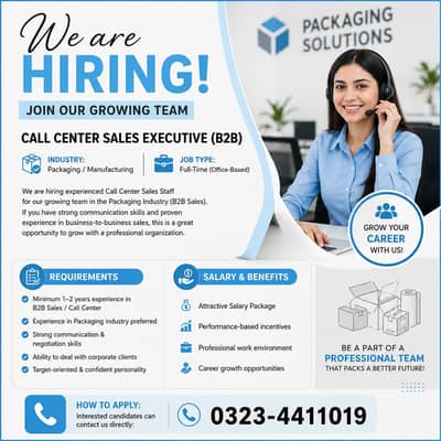 Call Center Sales Staff Required – B2B Packaging Industry | Experience