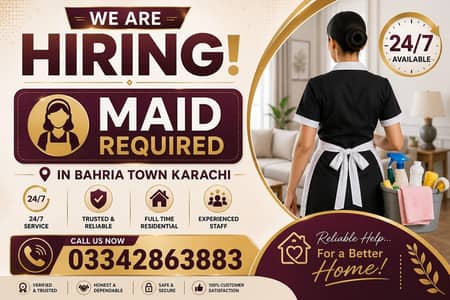 Maid Required for Home in Bahria Town Karachi | Full Time Residential