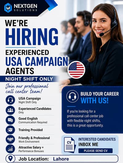 We're Hiring Experienced USA Campaign Agents | Night Shift | Lahore