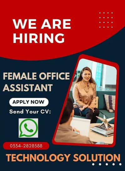 Female Office Assistant For Our Company