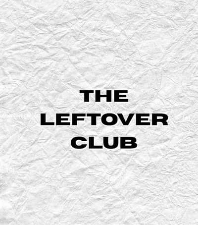 LEFTOVER CLUB