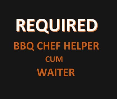 BBQ Chef Helper cum Waiter