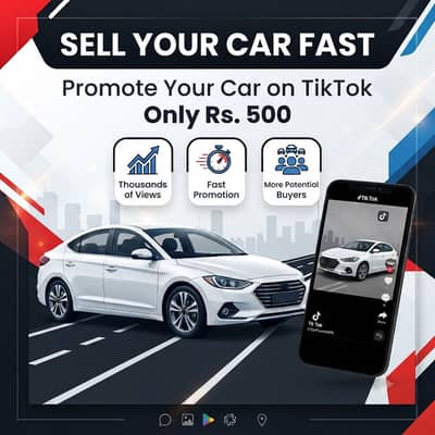 Sell Your Car Faster | TikTok Car Promotion Rs. 500