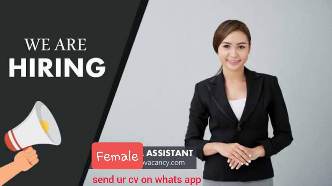 Female Assistant Required 0