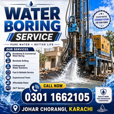 Professional Water Boring Service in Johar Chorangi, Karachi | Fast, R