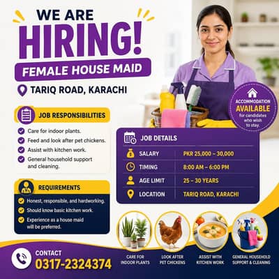 FEMALE HOUSE MAID REQUIRED