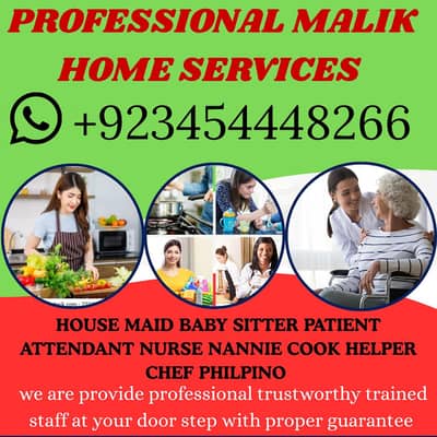 PROFESSIONAL MAID BABY SITTER PATIENT ATTENDENT COOK HELPER