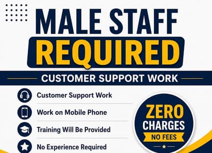 Jobs for male staff available (Limited seats)