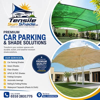 Fiber Glass Shades - Car Parking Shades - Tensile Shade - Fiber Sheets