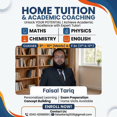 Home and Academic Tuition for Matric(8th to10th) & F. Sc(1st & 2nd Year