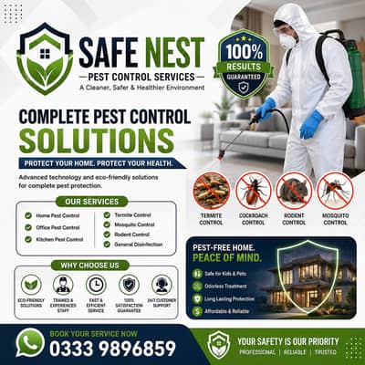 Protect Your Home with Safe Nest Pest Control Experts