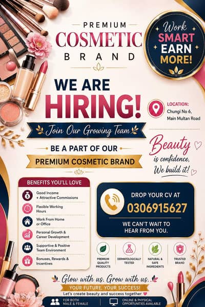 cosmetics company We need Male & Female staff