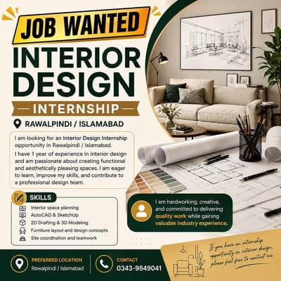Job wanted interior design internship Rawalpindi/Islamabad