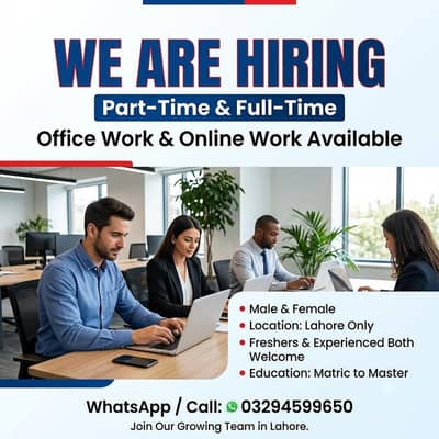 NEED MALE AND FEMALE STAFF FOR OFFICE WORK AND ONLINE WORK
