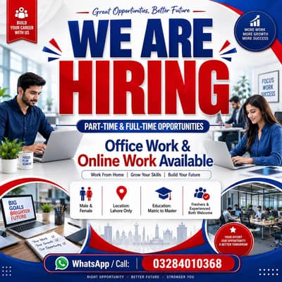 OFFICE WORK AND PART TIME WORK AVAILABLE FOR MALES AND FEMALES