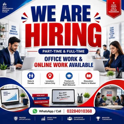 OFFICE WORK AVAILABLE FOR MALES AND FEMALES