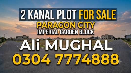 2 Kannal Residential Plot for Sale in Paragon City lahore