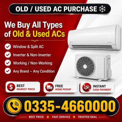 OLD AC / Split Ac/ Dc Inverter Ac/window Ac purchase/ Best Price