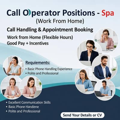 We Are Looking For Male & Female Call Operator For Spa Work From Home