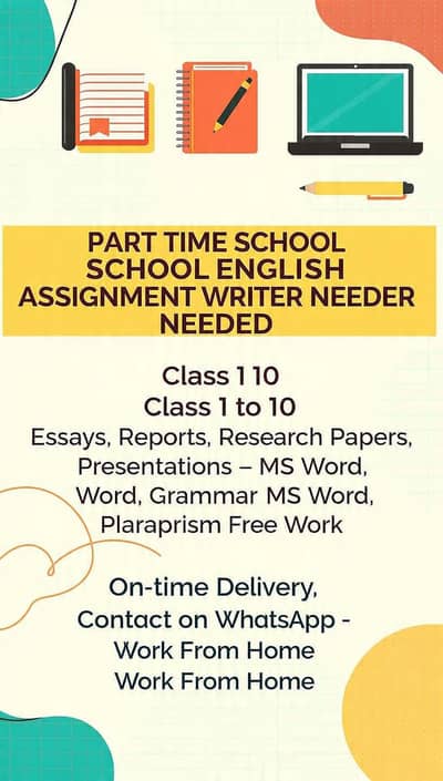 `Part Time School English Assignment Writer - Class 1 to 10`